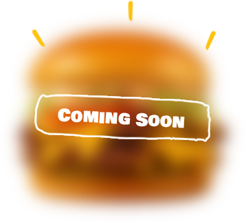 Coming soon: Signature burgers stacked with bold toppings, house-made sauces, and serious flavor